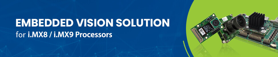 High-quality Cameras for NXP i.MX8 Processor Series